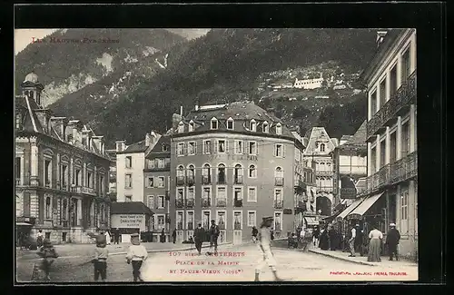 AK Cauterets, Place de la Mairie et Pauze-Vieux