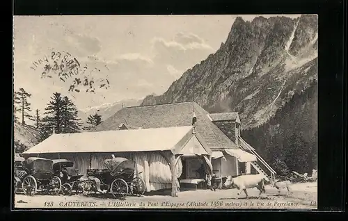 AK Cauterets, L`Hôtellerie du Pont d`Espagne et le Pic de Peyrelance