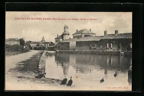 AK Castelnau-Rivière-Basse, La Galope, Ecole et Clocher