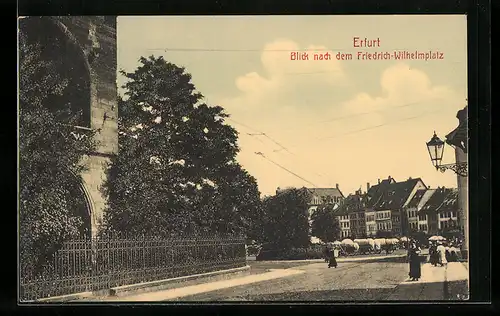 AK Erfurt, Blick nach dem Friedrich-Wilhelmplatz