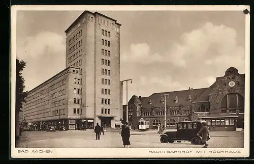 AK Bad Aachen, Hauptbahnhof mit Hochhaus