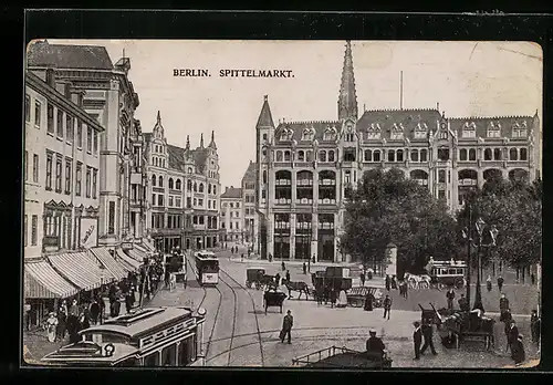 AK Berlin, Spittelmarkt mit Geschäften und Strassenbahn