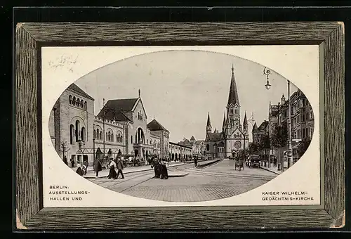Passepartout-AK Berlin, Ausstellungshallen und Kaiser Wilhelm-Gedächtnis-Kirche