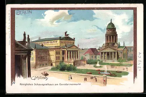 Künstler-AK Carl Münch: Berlin, Königl. Schauspielhaus am Gendarmenmarkt im Sommer