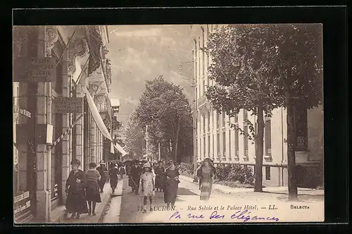 AK Luchon, Rue Sylvie et le Palace Hotel