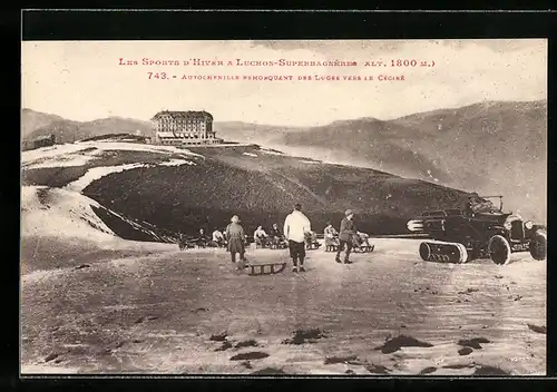 AK Luchon, Les Sports D`Hiver, Autochenille Remonquant des Loges vers le Cecire