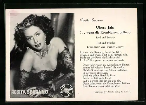AK Musikerin Rosita Serrano im schulterfreien Kleid, Text Übers Jahr (...wenn die Kornblumen blühen)