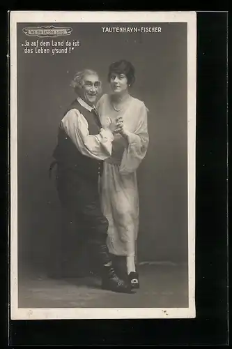 AK Operette Wo die Lerche singt, Ja auf dem Land da ist..., Tautenhayn und Fischer