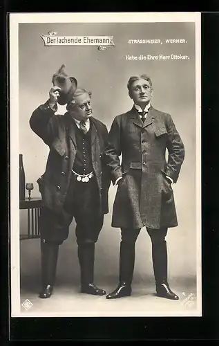 AK Der lachende Ehemann, Sänger Strassmeier und Werner, Operette