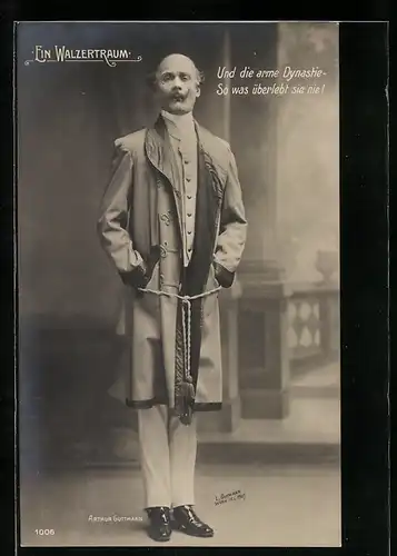 AK Darsteller Arthur Guttmann in Ein Walzertraum, Operette