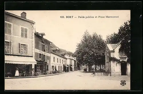 AK Bort, Poids publics et Place Marmontel