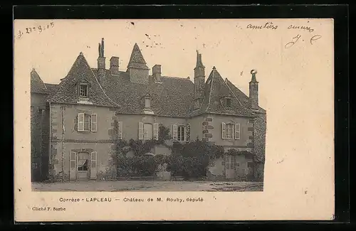 AK Lapleau, Château de M. Rouby, Député