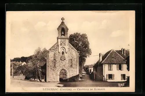 AK Lubersac, Chapelle de Rubeaux