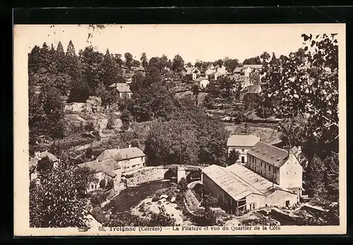 AK Treignac, La Filature et vue du Quartier de la Côté