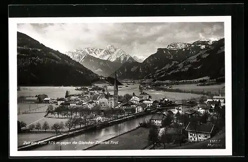 AK Zell am Ziller, Generalansicht gegen die Gletscher Zillertal