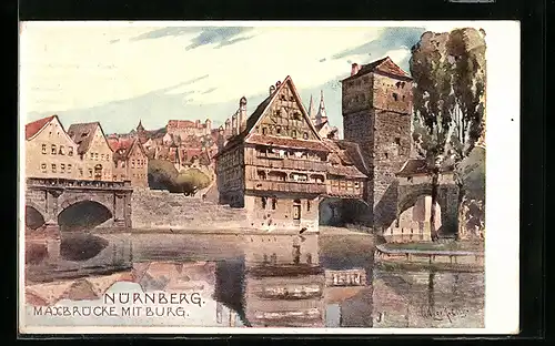 AK Nürnberg, Maxbrücke mit Burg, Ansicht vom Wasser aus