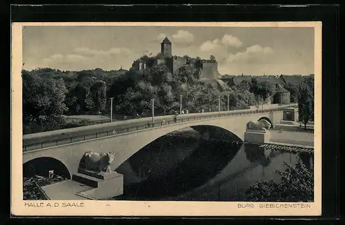 AK Halle a. d. Saale, Blick auf Burg Giebichenstein