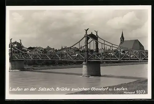 AK Laufen an der Salzach, Brücke zwischen Oberndorf und Laufen