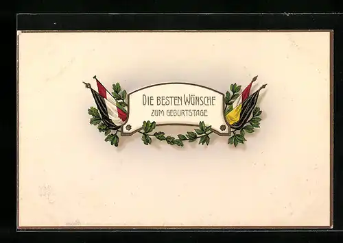 Präge-AK Eichenzweig mit Fahnen, Geburtstagsgruss, Zweibund