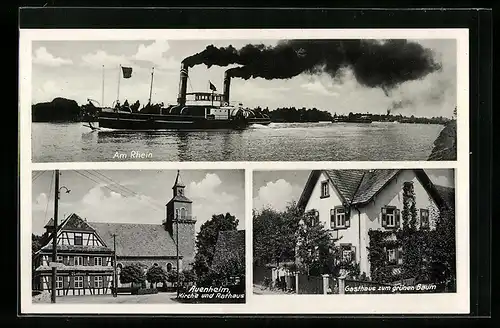 AK Auenheim, Gasthaus zum grünen Baum, Kirche und Rathaus, Dampfer auf dem Rhein