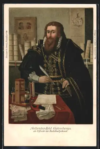 Künstler-AK Ältestes Bild Gutenberg als Erfinder der Buchdruckerkunst