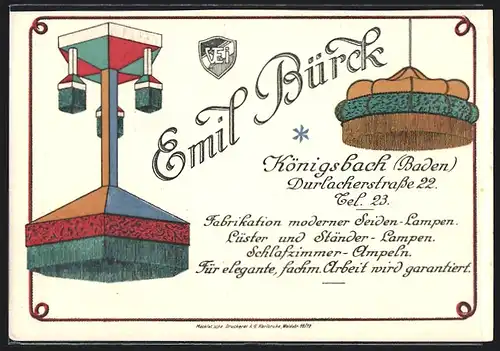 AK Emil Bürck Fabrikation für Seiden-Lampen, Königsbach, Durlacherstrasse 22, Reklame