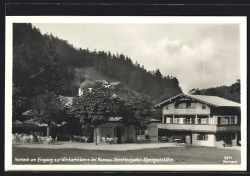 AK Ramsau-Berchtesgaden, Hocheck am Eingang zur Wimbachklamm, Alpengaststätte