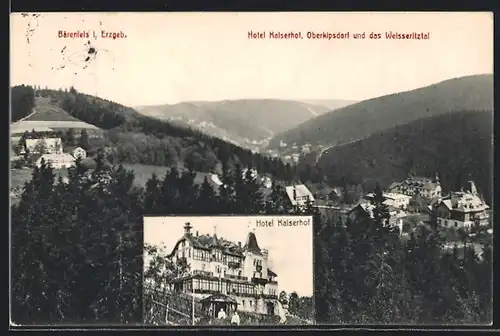 AK Bärenfels i. Erzgeb., Hotel Kaiserhof, Oberkipsdorf und das Weisseritztal