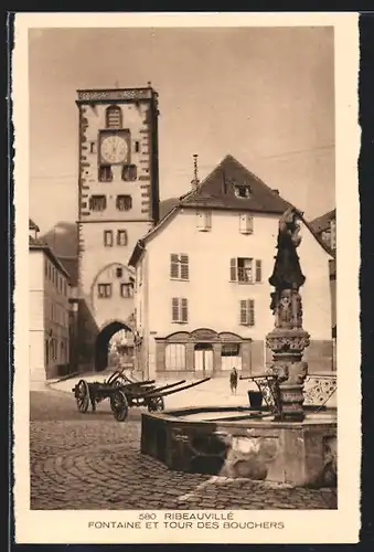 AK Rappoltsweiler / Ribeauvillé, La Fontaine et la Tour des Bouchers