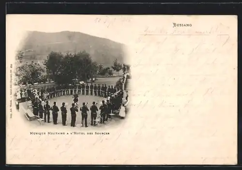AK Bussang, Musique Militaire al l`Hotel des Sources