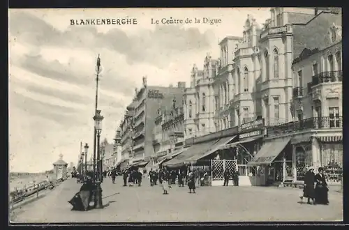 AK Blankenberghe, Le Centre de la Digue