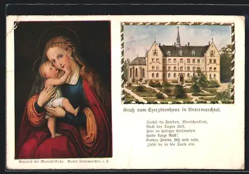 AK Untermarchtal, Blick zum Exerzitienhaus, Altarbild der Mariahilfkirche