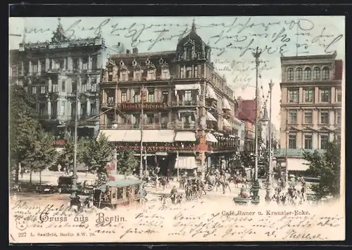 AK Berlin, Cafe Bauer und Kanzlerecke