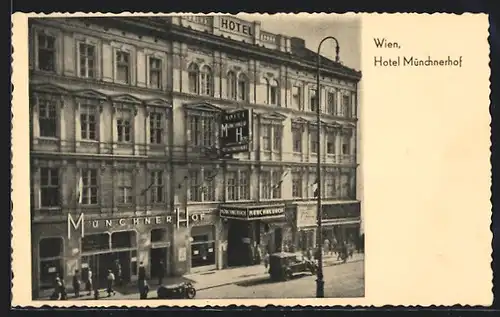 AK Wien, Hotel Münchnerhof mit Passanten