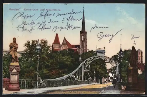 AK Breslau, Dombrücke und Kreuzkirche