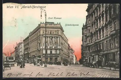 AK Wien, Hotel Kummer, Mariahilferstrasse, Schadeckgasse