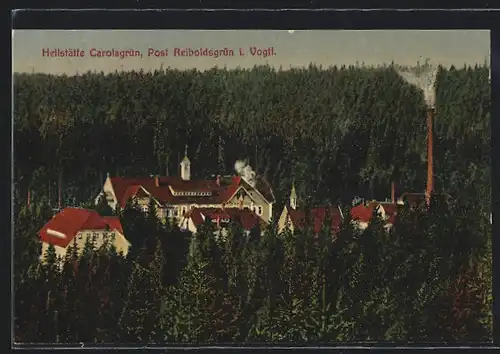 AK Reiboldsgrün i. Vogtl., Heilstätte Carolagrün