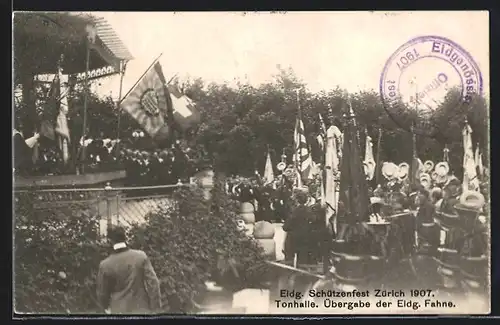 AK Zürich, Eidg. Schützenfest 1907, Tonhalle, Übergabe der Eidg. Fahne, Schützenverein