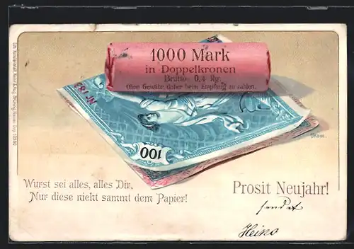 AK Münzen 1000 Mark in Doppelkronen in der Geldrolle, 100 Mark Schein, Prosit Neujahr
