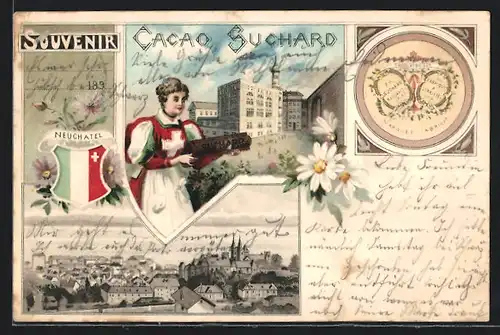 Lithographie Neuchatel, Kakao Suchard, Dame in schweizer Tracht, Ortsansicht, Wappen