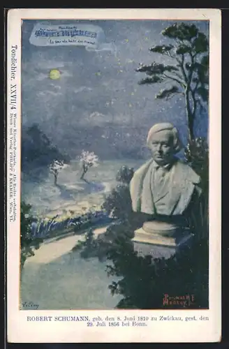 Künstler-AK Philipp + Kramer Nr. XXVII /4: Büste des Komponisten Robert Schumann und Blick in eine nächtliche Landschaft