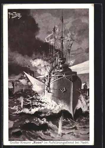 Künstler-AK Arthur Thiele: Grosser Kreuzer Roon im Aufklärungsdienst bei Nacht, Kriegsschiff