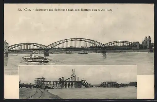 AK Köln-Neustadt, Südbrücke und Südbrücke nach Einsturz 1908