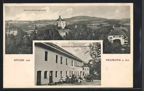 AK Neuburg a. Inn, Gasthaus d. Aloys Waldher, Künstlererholungsheim