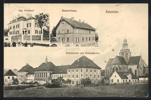 AK Kaisheim, Strafanstalt u. Klosterkirche, Beamtenhaus u. Kgl. Forstamt