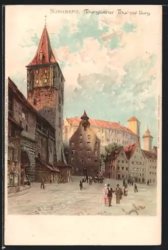 Lithographie Nürnberg, Thiergärtner-Thor mit Burg