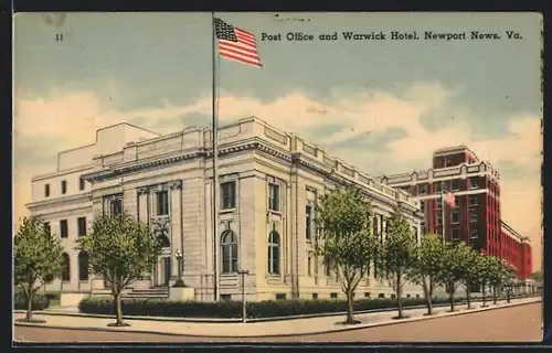 AK Newport News, Va., Post Office and Warwick Hotel
