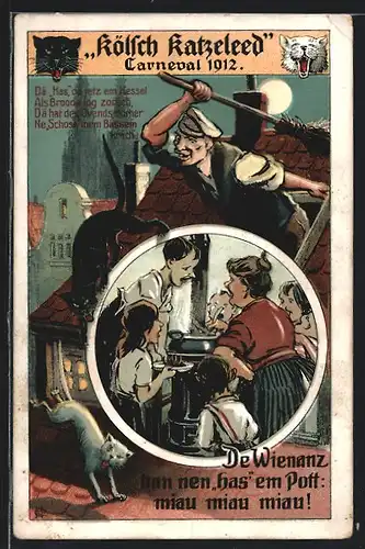 AK Köln, Kölsch Katzeleed Carneval 1912, Mann jagt Katzen mit dem Besen