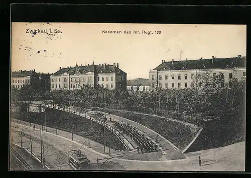 AK Zwickau i. Sa., Kasernen des Inf.-Regt. No. 133