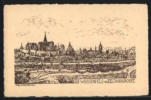 AK Weissenfels, Ansicht von XVI Jahrhundert